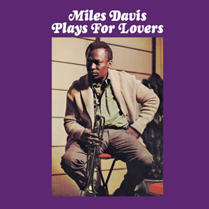 miles_davis_plays_for_lovers_wt.jpg